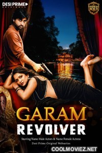 Garam Reolver (2026) DesiPrime Hindi Short Film