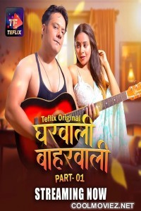 Gharwali Baharwali (2025) TeFlix Original
