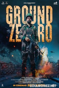 Ground Zero (2025) Hindi Full Movie