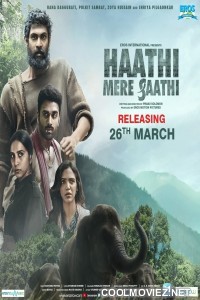 Haathi Mere Saathi (2021) Hindi Dubbed South Movie