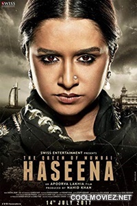 Haseena Parkar (2017) Hindi Movie
