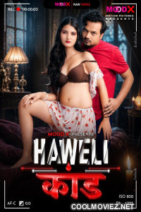 Haveli Kaand BTS (2026) S01 MoodX Hindi Unrated Webseries