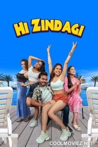 Hi Zindagi (2025) Hindi Movie