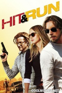Hit and Run (2012) Hindi Dubbed Movie