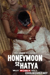 Honeymoon Se Hatya (2026) S01 Hindi Web Series