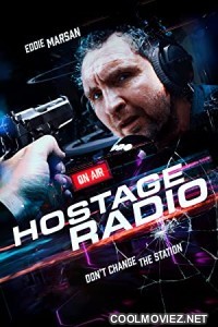 Hostage Radio (2019) Hindi Dubbed Movie