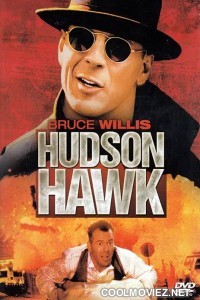 Hudson Hawk (1991) Hindi Dubbed Movie