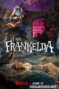 I Am Frankelda (2026) Hollywood Hindi