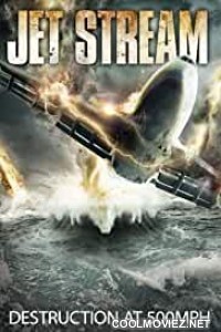 Jet Stream (2013) Hindi Dubbed Movie