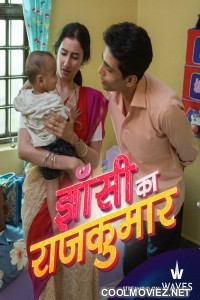 Jhansi Ka Rajkumar (2024) Hindi Movie