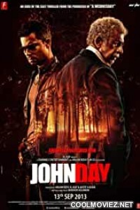 John Day (2013) Hindi Movie