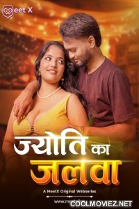 Jyoti Ka Jalwa (2026) MeetX Hindi Short Film