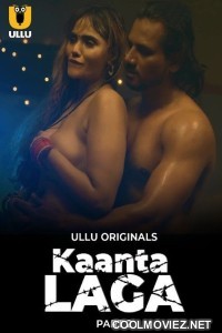 Kaanta Laga (2024) Ullu Originals