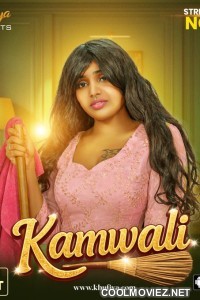 Kamwali (2026) Khufiya Hindi Short Film