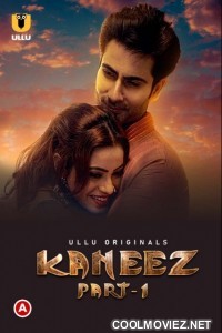 Kaneez (2021) Ullu Original