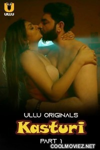 Kasturi (2024) Ullu Original