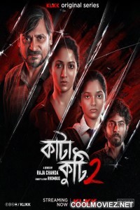 Katakuti (2026) S02 Bengali Web Series