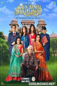 Kaun Banegi Shikharwati (2022) Season 1