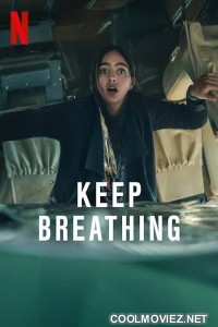 Keep Breathing (2022) Season 1