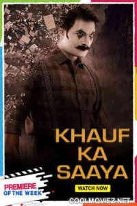 Khauff Ka Saaya (2021) Hindi Dubbed South Movie
