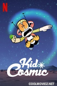 Kid Cosmic (2021) Season 2