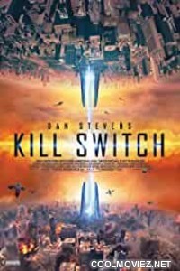 Kill Switch (2017) Hindi Dubbed Movie