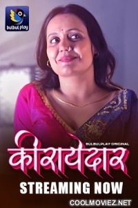 Kiraayedaar (2025) S01 BulbulPlay Hindi Unrated Webseries