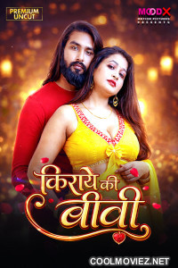 Kiraye Ki Bibi (2026) S01 MoodX Hindi Unrated Webseries