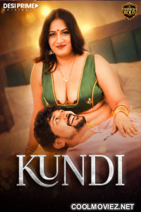 Kundi (2026) S01 DesiPrime Kundi Unrated Webseries