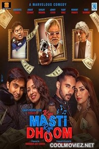 Kya Masti Kya Dhoom (2024) Hindi Movie