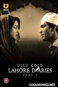 Lahore Diaries Part 2 (2022) Ullu Original