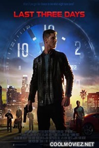 Last Three Days (2020) Hindi Dubbed Movie