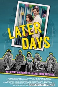 Later Days (2021) Hindi Dubbed Movie