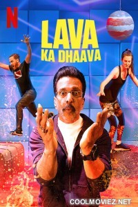 Lava Ka Dhaava (2021) Season 1