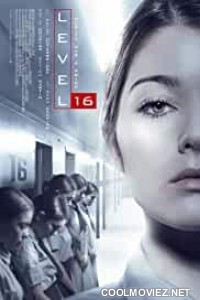 Level 16 (2019) English Movie