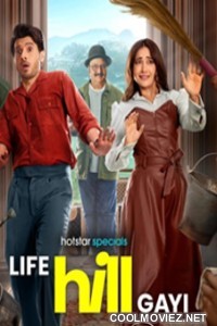 Life Hill Gayi (2024) Season 1