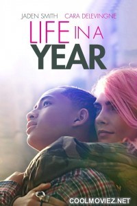 Life in a Year (2020) Hindi Dubbed Movie