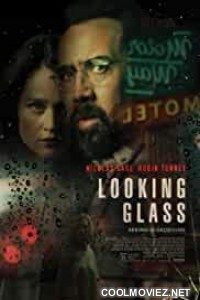 Looking Glass (2018) Hindi Dubbed Movie