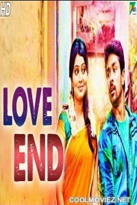 Love End (2019) Hindi Dubbed South Movie