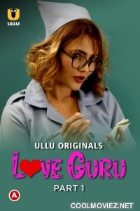 Love Guru (2022) Ullu Original