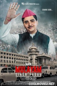 Main Mulayam Singh Yadav (2021) Hindi Movie