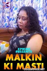 Malkin Ki Masti (2023) XPrime Original