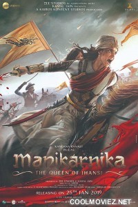 Manikarnika The Queen of Jhansi (2019) Hindi Movie
