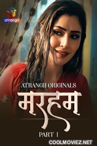 Marham (2026) Part 1 Atrangii Hindi Unrated Webseries