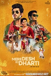 Mere Desh Ki Dharti (2022) Hindi Movie