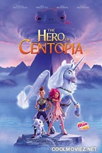 Mia and Me The Hero of Centopia (2022) Hindi Dubbed Movie