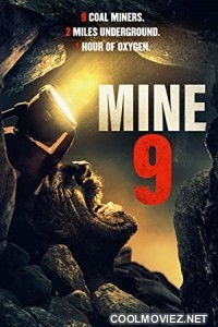 Mine 9 (2019) Hindi Dubbed Movie