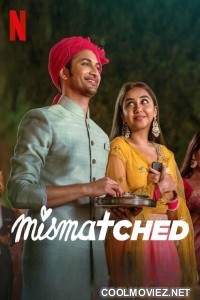 Mismatched (2022) Season 2