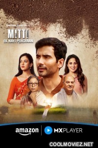 Mitti Ek Nayi Pehchaan (2025) Season 1 Hindi Web Series