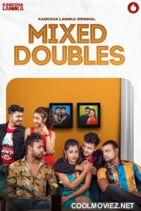 Mixed Doubles (2021) KancchaLannka Original